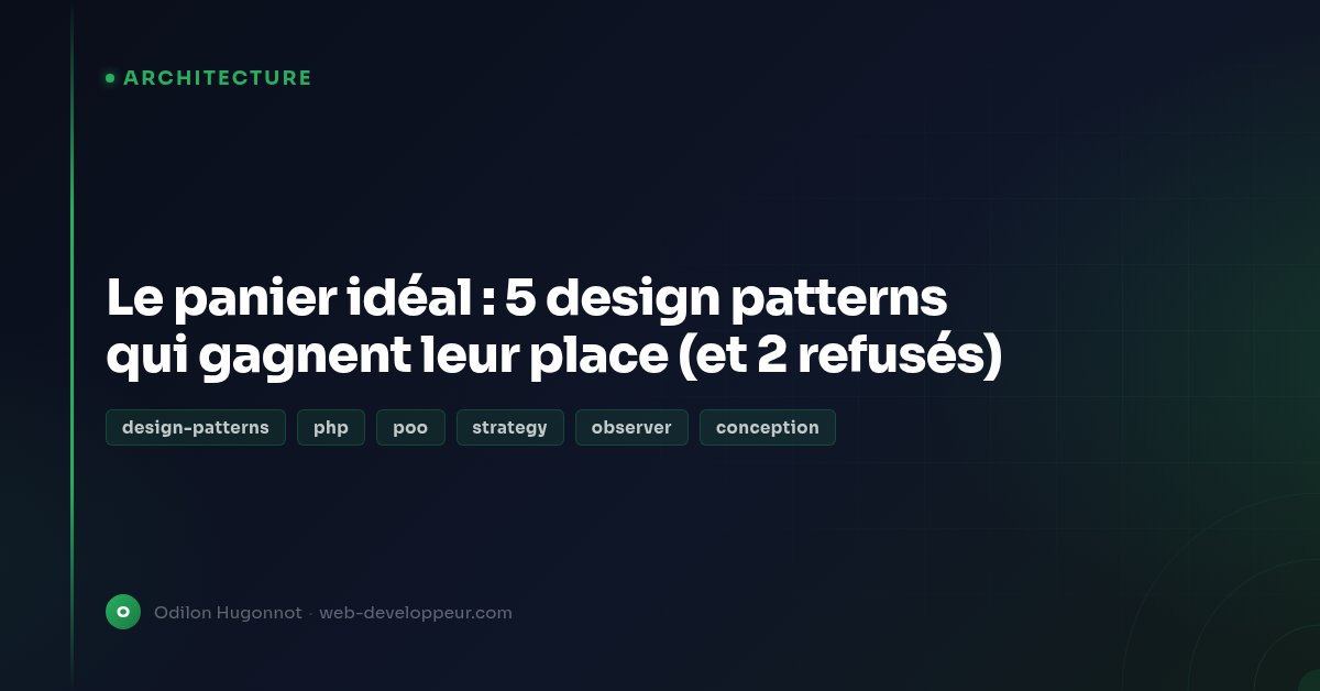 The Ideal Cart: 5 Design Patterns That Earn Their Keep