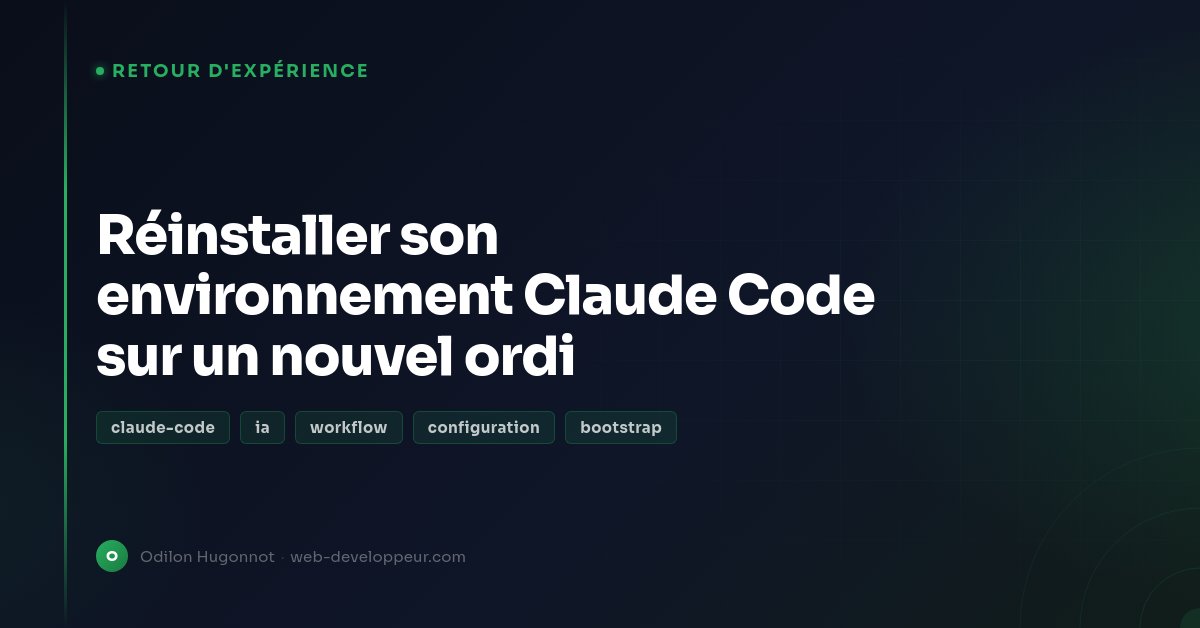 Rebuild your Claude Code environment with one command