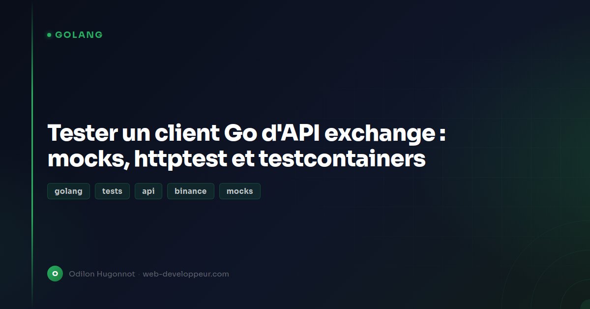Testing a Go exchange API client: mocks and httptest