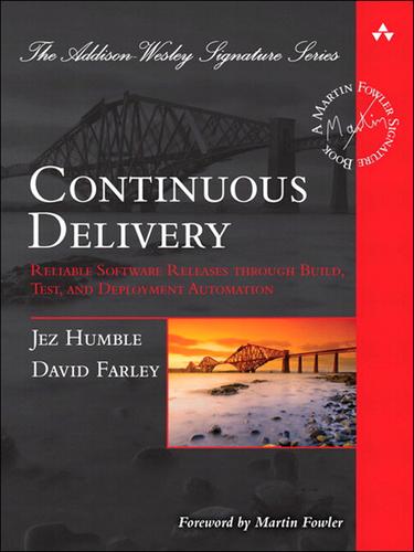 Couverture de Continuous Delivery: Reliable Software Releases through Build, Test, and Deployment Automation
